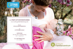 Stilleckentreffen 2018 Weltstillwoche Citypark Stilleckentreffen Stolz Tanja Lieblingsbild Babyfotos Stillfotos Stillshooting